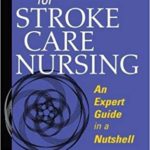 Essentials for stroke care nursing