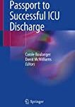 Passport to successful ICU discharge