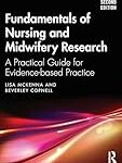 Fundamentals of nursing and midwifery research