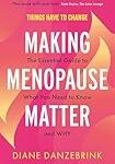Making menopause matter