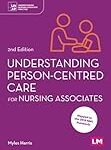 Understanding person-centred care for nursing associates