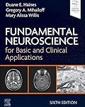 Fundamental neuroscience for basic and clinical applications