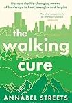The walking cure
