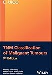TNM classification of malignant tumours