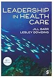 Leadership in health care